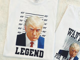 Trump Mugshot - Legend