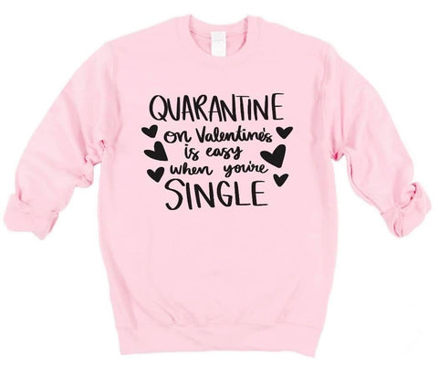 Quarantine On Valentine’s Day
