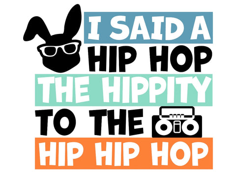 Hippity To the Hip Hip Hop - Easter