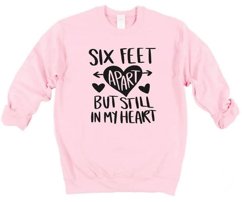 “Six Feet Apart”- Valentine’s Day