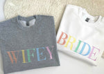 Custom Bridal "WIFEY, BRIDE, etc."