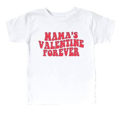 “Mama’s Valentine Forever”- Valentine’s Day