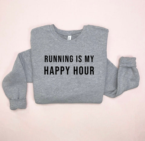 Running Is My Happy Hour Workout