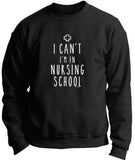 “Can’t, In Nursing School” Nurse