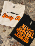 Just Here for Joey B