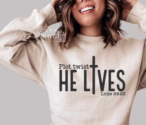 Plot Twist He Lives - Easter