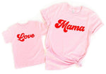 Mama & Love Set- Valentine’s Day