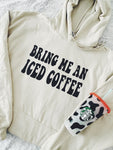 Bring Me An Iced Coffee ☕️