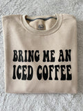 Bring Me An Iced Coffee ☕️
