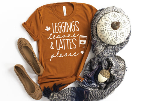 Leggings, Leaves & Lattes Please