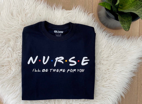 Nurse “I’ll Be There For You” FRIENDS
