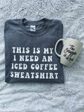 I Need an Iced Coffee