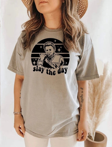 Michael Meyers- Slay All Day
