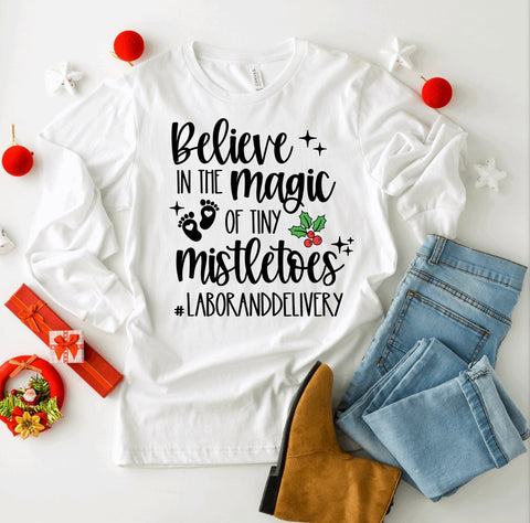 Believe In The Magic of Tiny Mistletoes