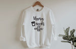 Mama Needs Coffee