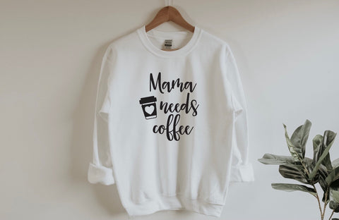 Mama Needs Coffee