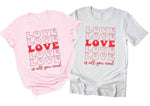 “Love Is All You Need”- Valentine’s Day