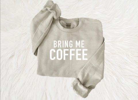 Bring Me Coffee