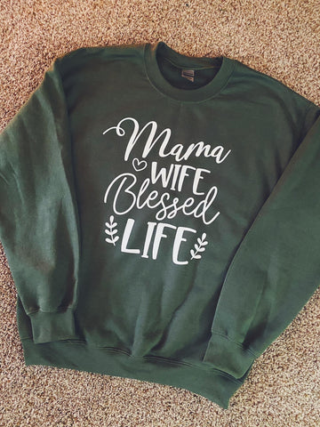 Mama, Wife, Blessed Life