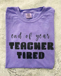 End of year teacher tee