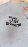 Think Happy Thoughts ☼