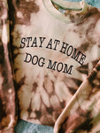 Stay At Home Dog Mom