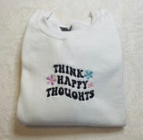 Think Happy Thoughts ☼